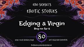edging a virgin with erotic audio for women in pov reality masturbation