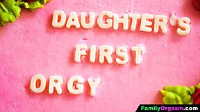 Her very first family orgy for 18 celebration