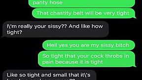 sexting to emasculate my sissy bitch with humiliation